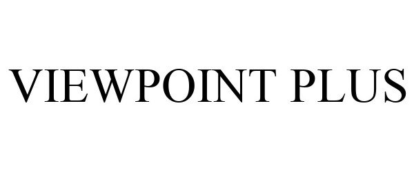 Trademark Logo VIEWPOINT PLUS