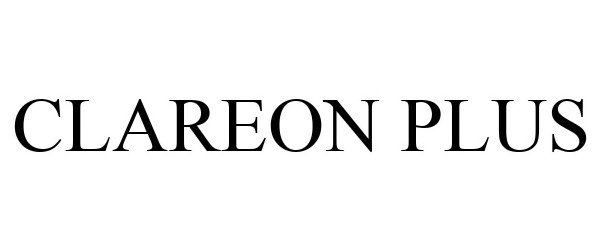 Trademark Logo CLAREON PLUS