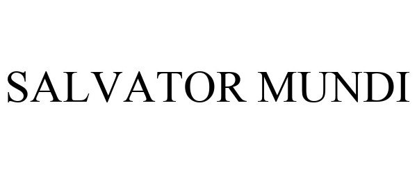 Trademark Logo SALVATOR MUNDI
