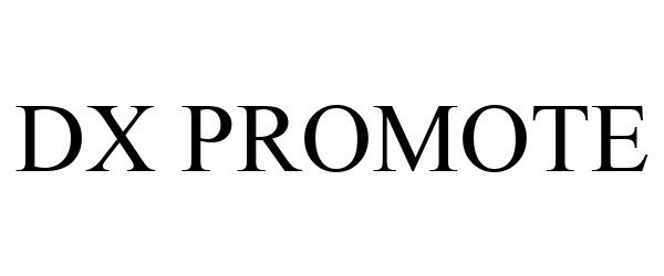 Trademark Logo DX PROMOTE