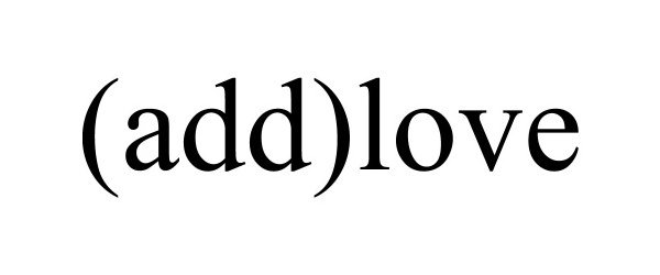 Trademark Logo (ADD)LOVE