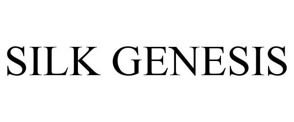 Trademark Logo SILK GENESIS