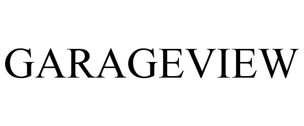  GARAGEVIEW