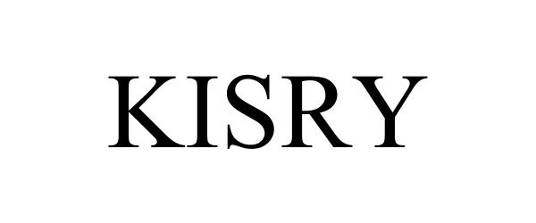 Trademark Logo KISRY