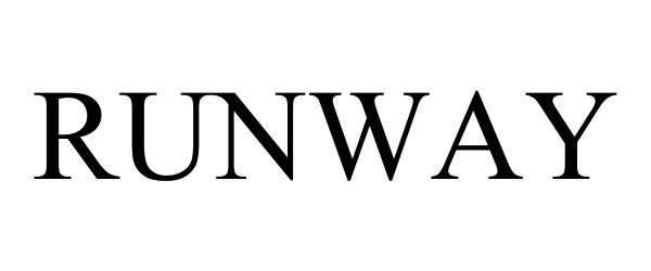 Trademark Logo RUNWAY