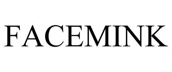 Trademark Logo FACEMINK