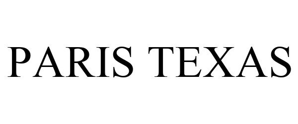 PARIS TEXAS