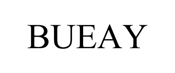 Trademark Logo BUEAY