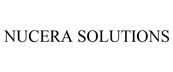 Trademark Logo NUCERA SOLUTIONS