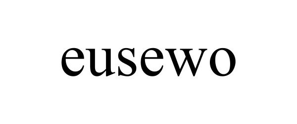 Trademark Logo EUSEWO