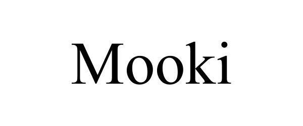 Trademark Logo MOOKI
