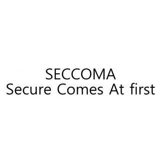  SECCOMA SECURE COMES AT FIRST
