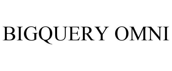 Trademark Logo BIGQUERY OMNI