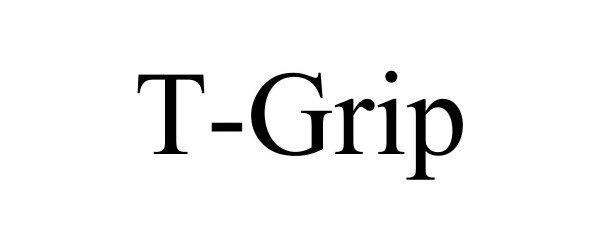 Trademark Logo T-GRIP