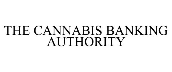 Trademark Logo THE CANNABIS BANKING AUTHORITY