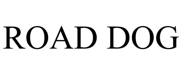 Trademark Logo ROAD DOG