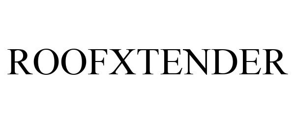 Trademark Logo ROOFXTENDER