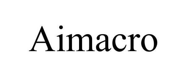 Trademark Logo AIMACRO