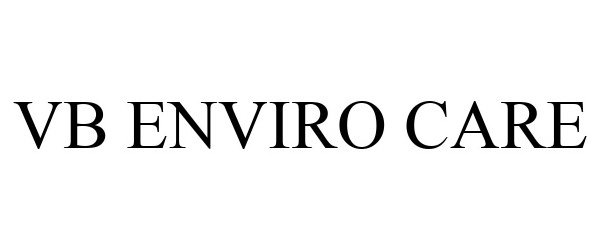 Trademark Logo VB ENVIRO CARE