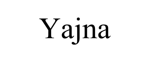 Trademark Logo YAJNA