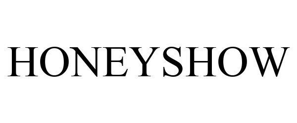 Trademark Logo HONEYSHOW
