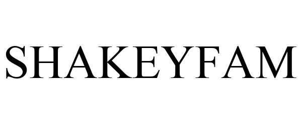 Trademark Logo SHAKEYFAM