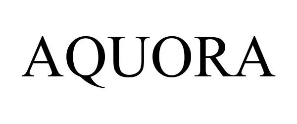 Trademark Logo AQUORA