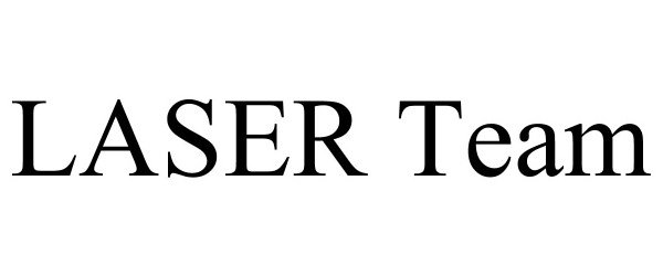 Trademark Logo LASER TEAM