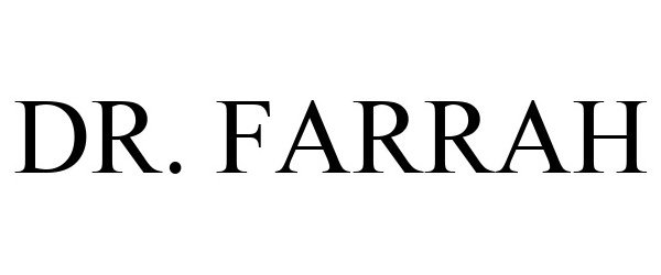 Trademark Logo DR. FARRAH