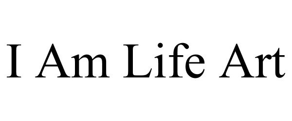 Trademark Logo I AM LIFE ART