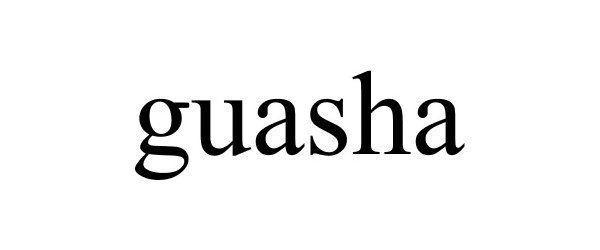 Trademark Logo GUASHA