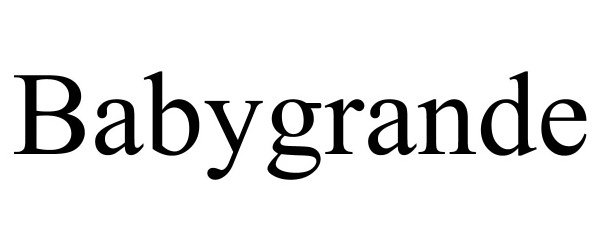 Trademark Logo BABYGRANDE