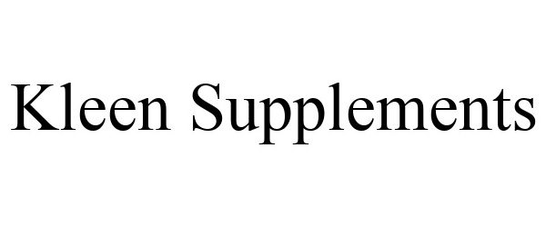 Trademark Logo KLEEN SUPPLEMENTS