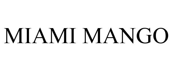 Trademark Logo MIAMI MANGO