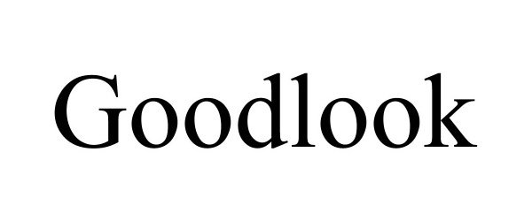 Trademark Logo GOODLOOK