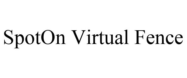 Trademark Logo SPOTON VIRTUAL FENCE