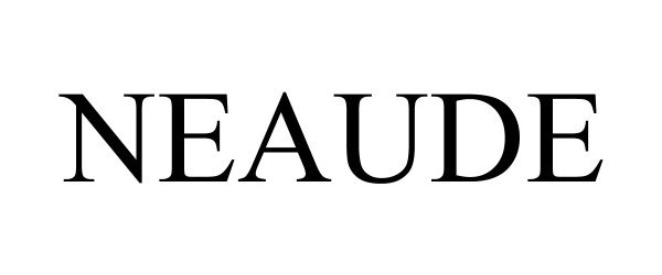 Trademark Logo NEAUDE