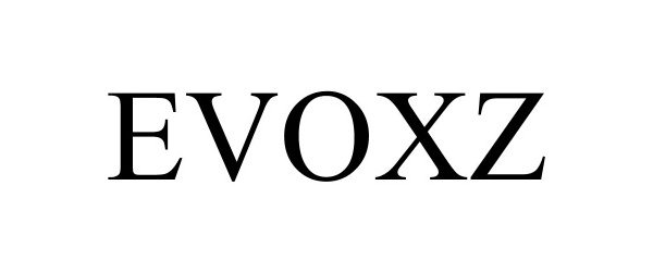 Trademark Logo EVOXZ