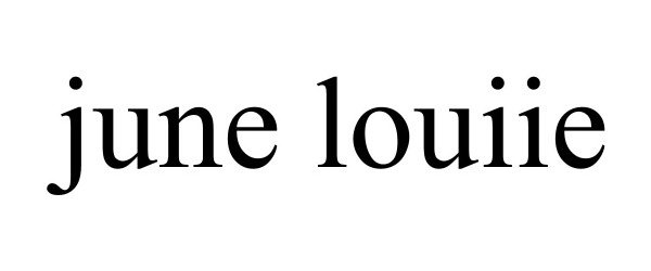 Trademark Logo JUNE LOUIIE