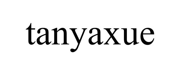 Trademark Logo TANYAXUE