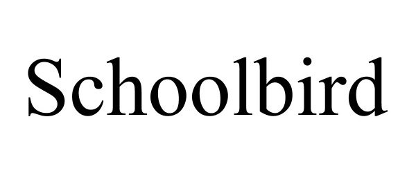 Trademark Logo SCHOOLBIRD