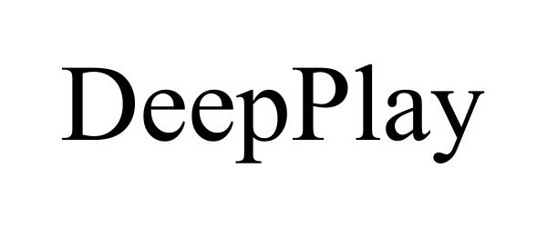 Trademark Logo DEEPPLAY