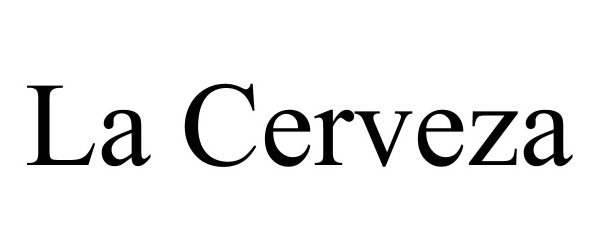 Trademark Logo LA CERVEZA