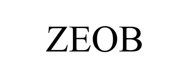 Trademark Logo ZEOB