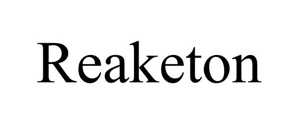 Trademark Logo REAKETON