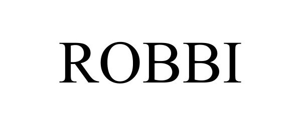 Trademark Logo ROBBI