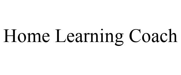 Trademark Logo HOME LEARNING COACH