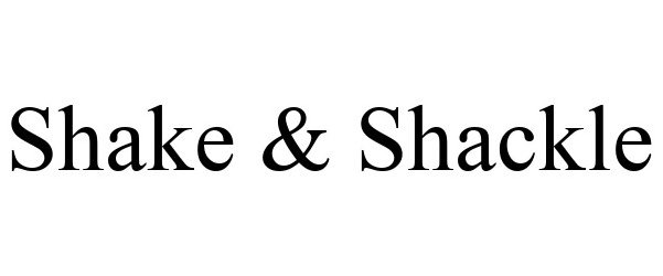 Trademark Logo SHAKE & SHACKLE