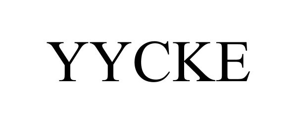 Trademark Logo YYCKE