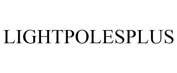 Trademark Logo LIGHTPOLESPLUS